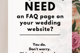 22 FAQs To Include On Your Wedding Website | A Practical Wedding