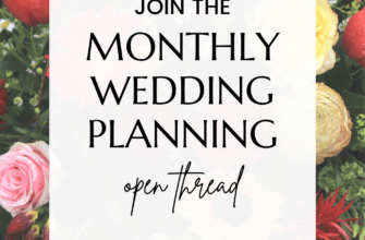 March 2022 Wedding Planing Open Thread | A Practical Wedding