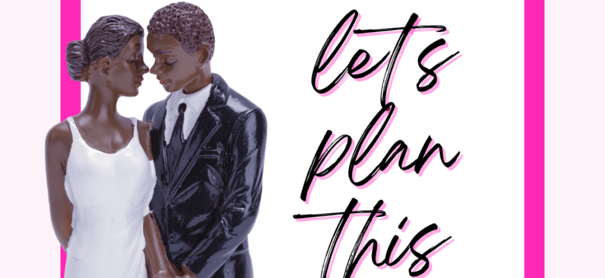 You’re Engaged! Let’s Plan This Thing. | A Practical Wedding