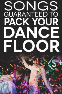 75+ Of The Best Wedding Dance Songs To Pack The Dance Floor | APW