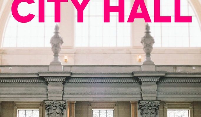 San Francisco City Hall Weddings: What You Need To Know | A Practical Wedding